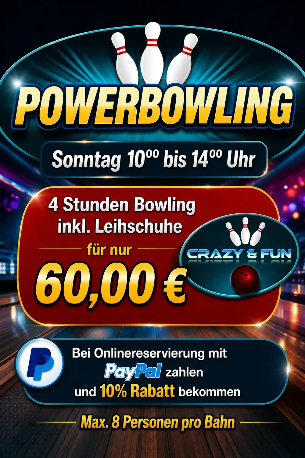 Powerbowling bei Crazy & Fun – Sonntag 10 bis 14 Uhr